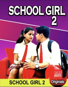 School Girl 2 Cinema Dosti Hindi Short Film Watch Online