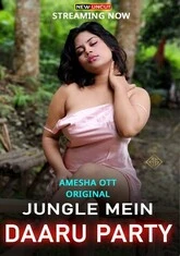 Jungle Mein Daaru Party (2022) Amesha App UNCUT Short Film