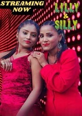 Lilly and Silly (2023) NeonX UNCUT Short Film