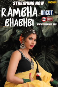 Rambha Bhabhi (2024) ShowHit UNCUT Short Film