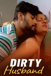 Dirty Husband (2024) MsSpicy Hot Short Film