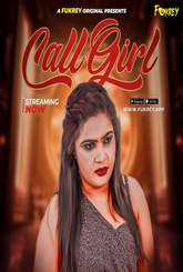 Call Girl (2024) Fukrey Hot Short Film