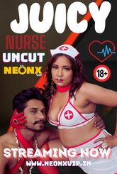 Juicy Nurse (2024) NeonX Hot Short Film